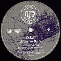 D.I.E - Move Your Body