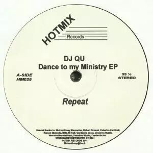 Dj Qu - Dance To My Ministry EP