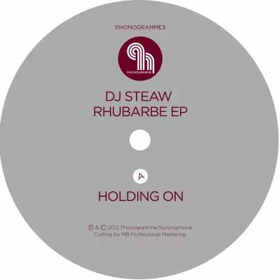 DJ Steaw - Rhubarbe EP