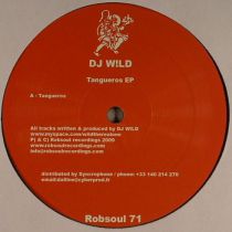 Dj Wild - Tangueros EP
