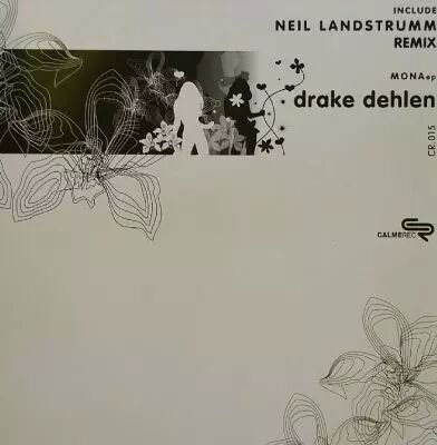 Drake Dehlen - Mona EP