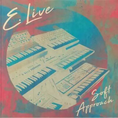 E-Live - Soft Approach