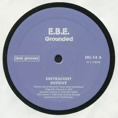 E.B.E - Grounded (Reissue)
