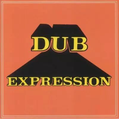 Errol Brown & The Revolutionaries - Dub Expression