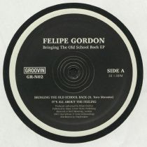 Felipe Gordon - Bringing The Old School Back EP