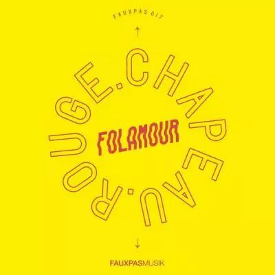 Folamour - Chapeau Rouge 