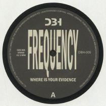 Frequency - Where Is Your Evidence