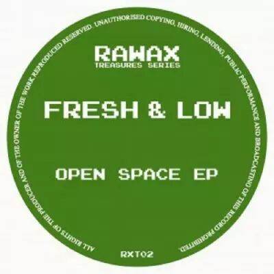 Fresh & Low - Open Space EP 