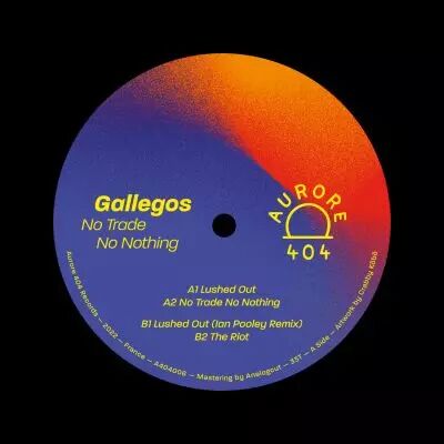 Gallegos - No Trade No Nothing