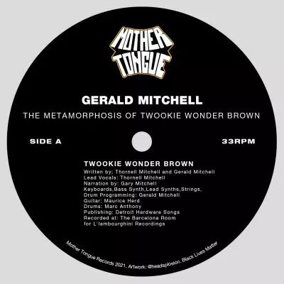 Gerald Mitchell - The Metamorphosis of Twookie Wonder Brown
