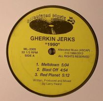 Gherkin Jerks - 1990 Ep