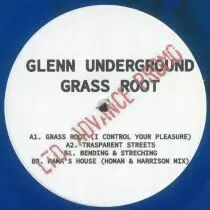 Glenn Underground - Grass Root 