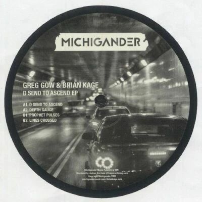 Greg Gow/Brian Kage - D Send To Ascend EP
