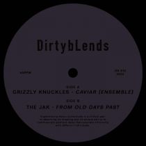 Grizzly Knuckles / The Jak - Caviar (Ensemble) 