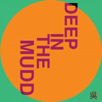 Henry Wu - Deep in the Mudd