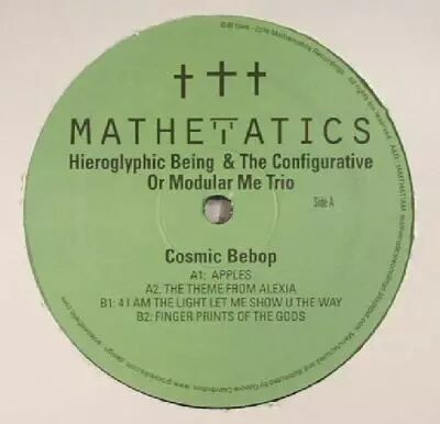 Hieroglyphic Being And The Configurative Or Modular Me Trio - Cosmic Bebop