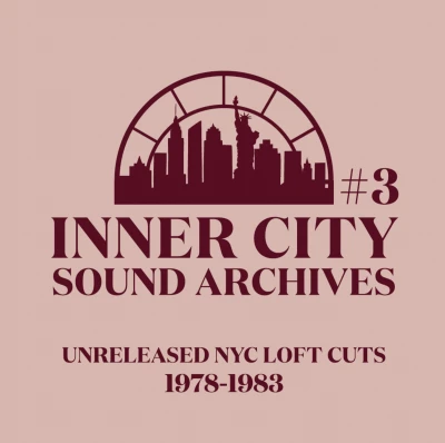Inner City Sound - Archives #3