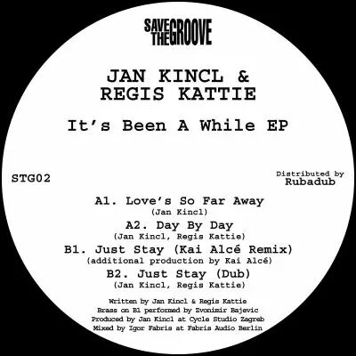 Jan Kincl & Regis Kattie - It�s Been A While EP
