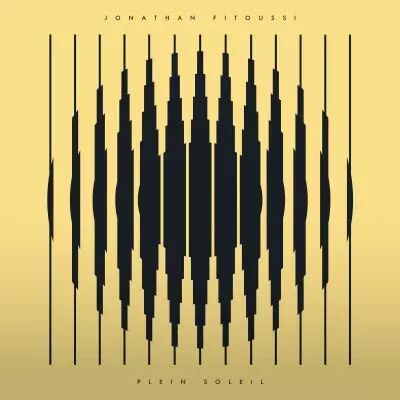 Jonathan Fitoussi - Plein Soleil 