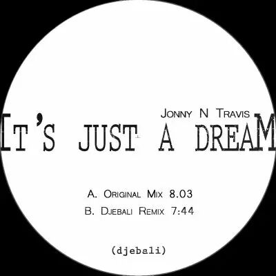 Jonny N Travis �  It�s just a dream Ep