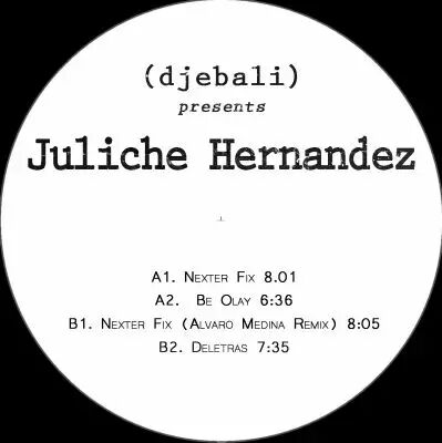 Juliche Hernandez - EP Alvaro Medina rmx