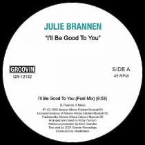 Julie Brannen - I\'ll Be Good To You