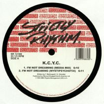 K.C.Y.C - I\'m Not Dreaming / Side By Side