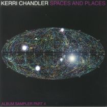 Kerri Chandler - Spaces & Places: Album Sampler Part 4