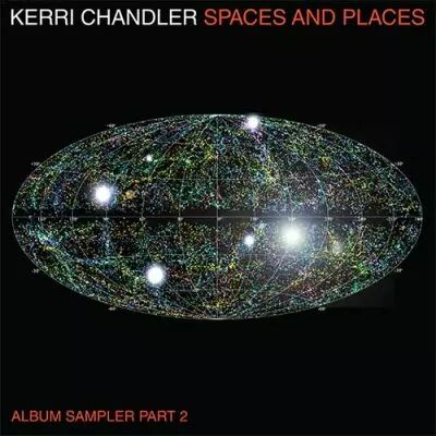 Kerri Chandler - Spaces and Places: Album Sampler 2 LP (2x12\ )