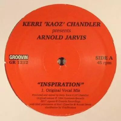 Kerri Chandler Presents Arnold Jarvis - Inspiration