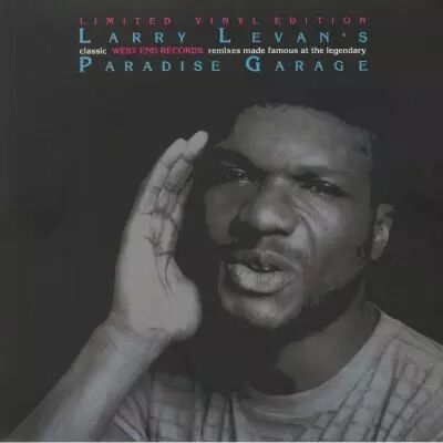 Larry Levan -  LARRY LEVAN�S CLASSIC WEST END RECORDS REMIXES