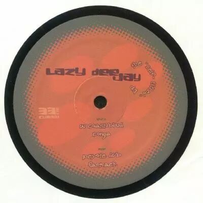 Lazy Deejay - Self Titled EP