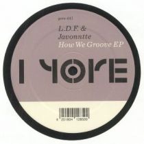 LDF/Javonntte - How We Groove EP