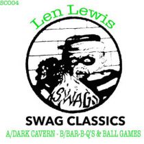 Len Lewis - Dark Cavern/ Bar-b-q\'s