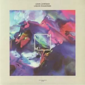 Leon Lowman - Liquid Diamonds