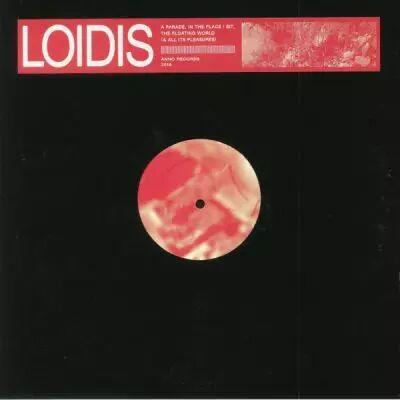  Loidis ‎� A Parade, In The Place I Sit, The Floating World (& All Its Pleasures)