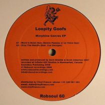 Loopity Goofs - Morphine Genres EP