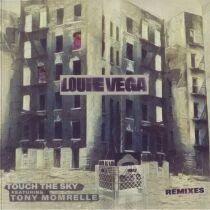 Louie VEGA feat Tony Momrelle - Touch The Sky