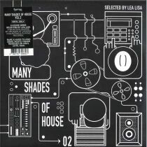  Many Shades Of House (Selected By Lea Lisa) Vol.2