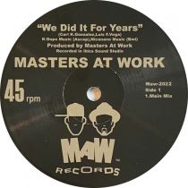  Masters At Work -  We Did It For Years