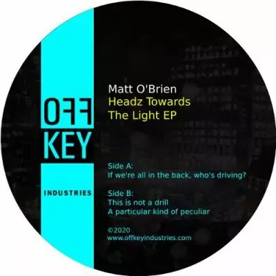Matt O�Brien - Headz Towards The Light EP