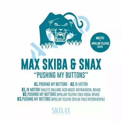 Max Skiba & Snax - Pushing my button