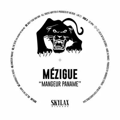 M�zigue - Mangeur Paname