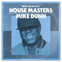 Mike Dunn - Defected presents House Masters - Mike Dunn