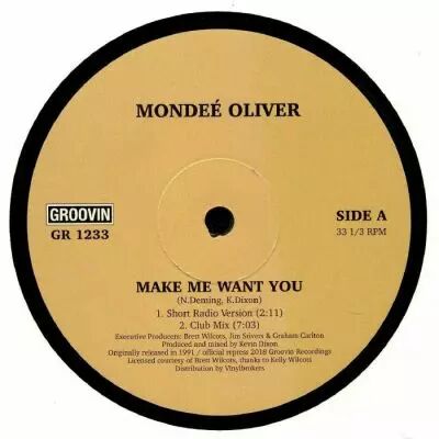 Mondee Oliver - Make Me Want You