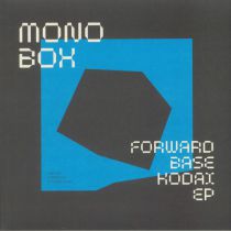 Monobox - Forward Kodai EP