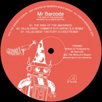 Mr Barcode / Ricardo Villalobos - The Rise Of The Machines [vinyl only / official re-issue]
