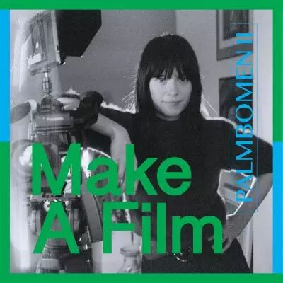 Palmbomen II - Make A Film