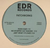 Patchworks -No Stoppin\' Dat Rockin\'