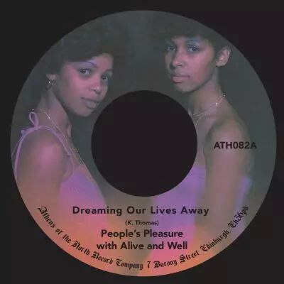 Peoples Pleasure - Dreaming Our Lives Away